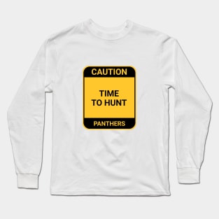 TIME TO HUNT Long Sleeve T-Shirt